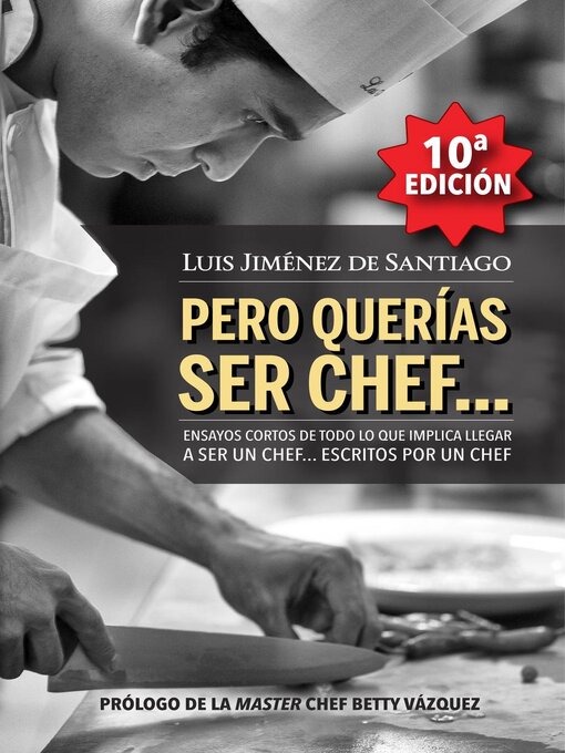 Title details for Pero querías ser chef... by Luis Alberto Jiménez de Santiago - Available